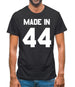 Made In '44 Mens T-Shirt