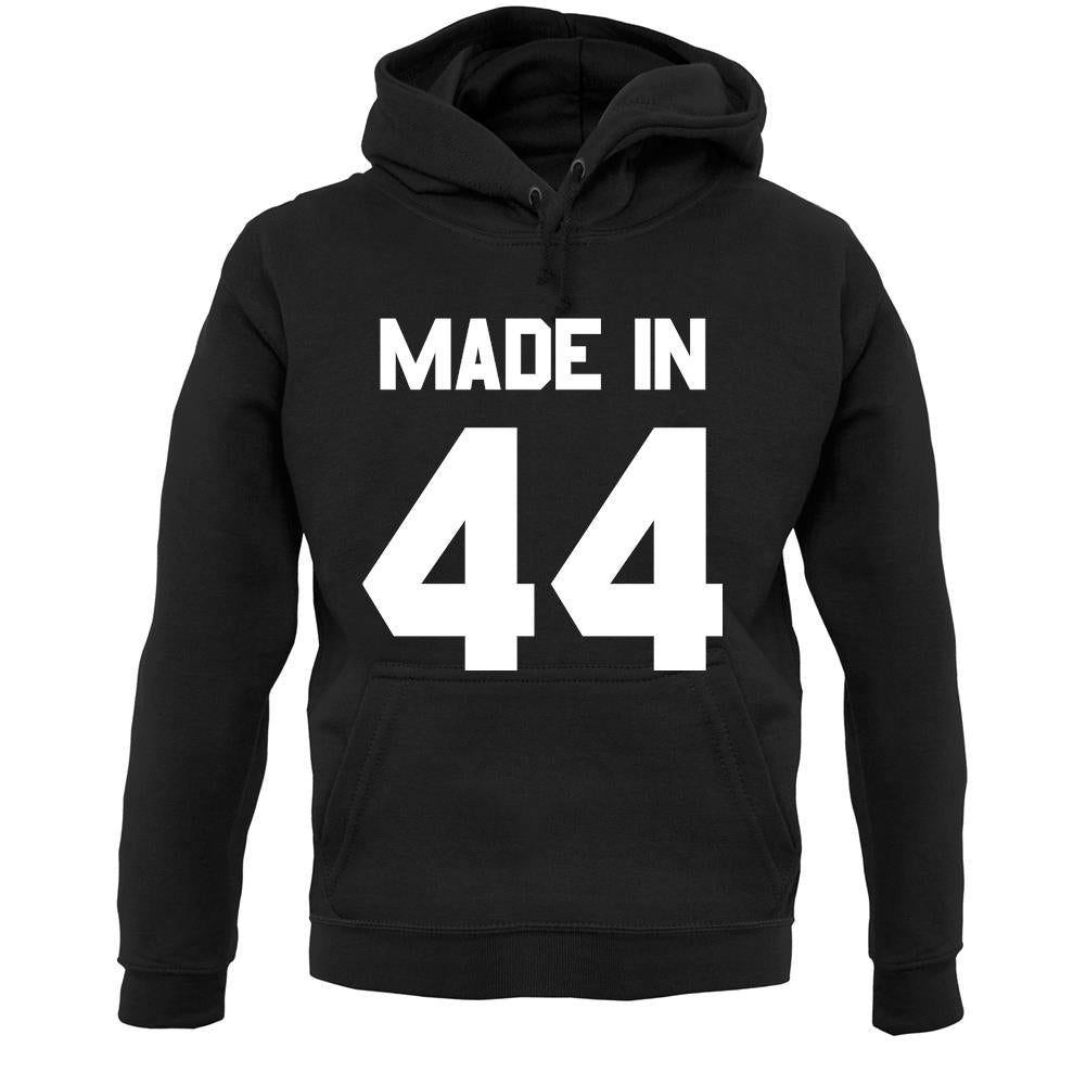 Made In '44 Unisex Hoodie