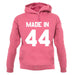 Made In '44 unisex hoodie