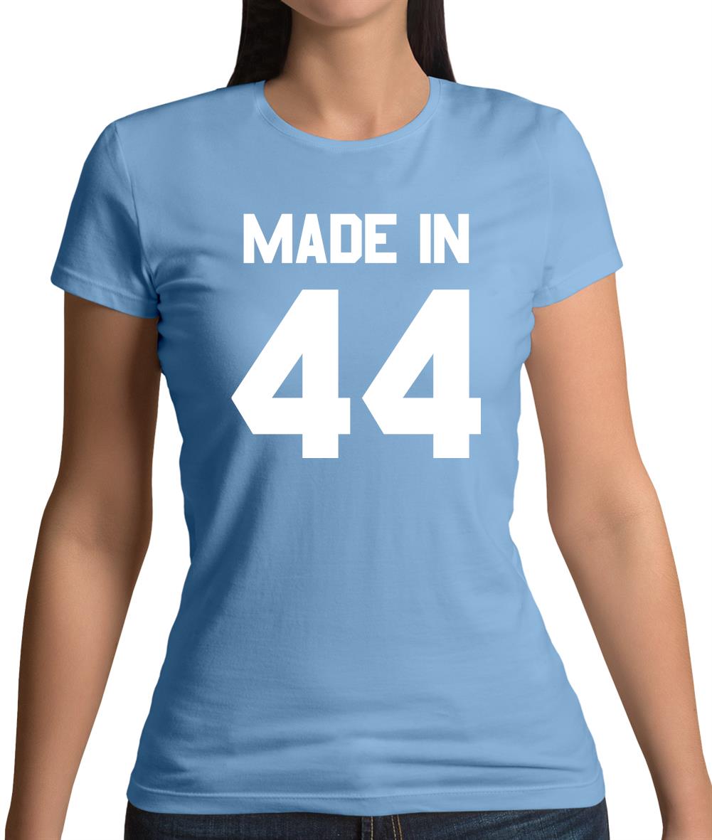 Made In '44 Womens T-Shirt