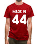 Made In '44 Mens T-Shirt