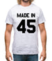 Made In '45 Mens T-Shirt
