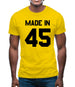 Made In '45 Mens T-Shirt