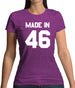 Made In '46 Womens T-Shirt