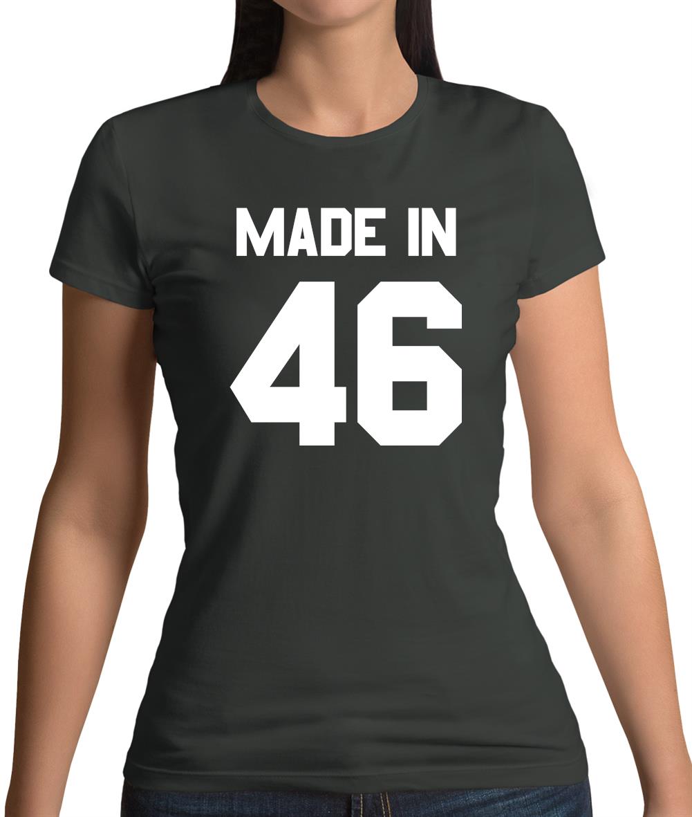 Made In '46 Womens T-Shirt