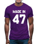 Made In '47 Mens T-Shirt