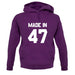 Made In '47 unisex hoodie