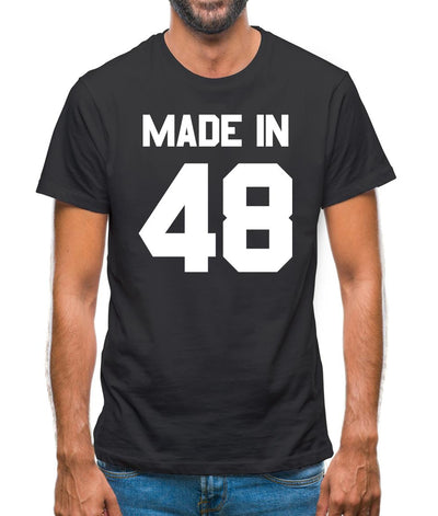 Made In '48 Mens T-Shirt