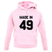 Made In '49 unisex hoodie