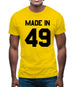 Made In '49 Mens T-Shirt