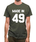 Made In '49 Mens T-Shirt