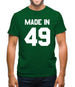 Made In '49 Mens T-Shirt