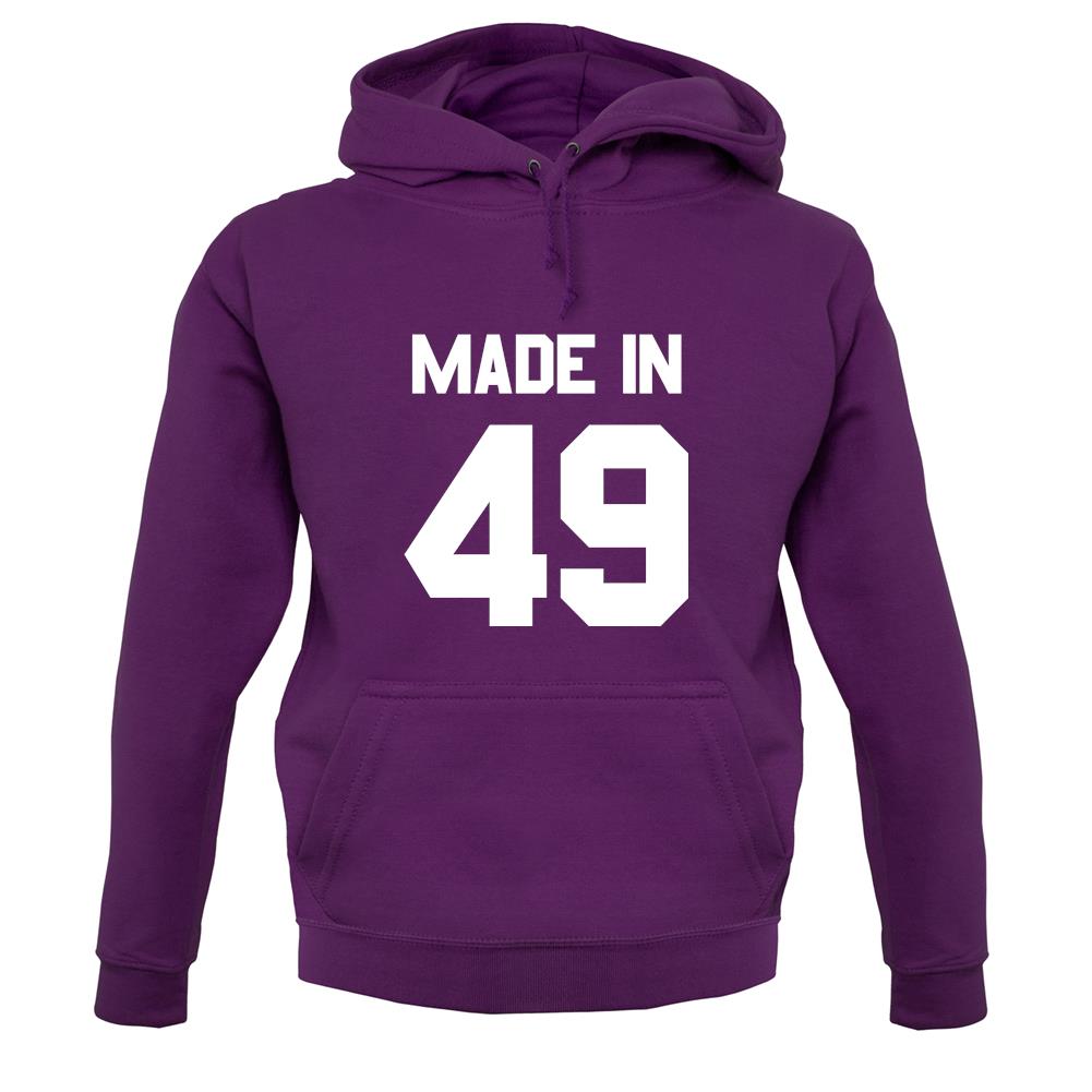 Made In '49 unisex hoodie