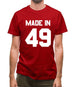 Made In '49 Mens T-Shirt