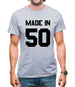 Made In '50 Mens T-Shirt