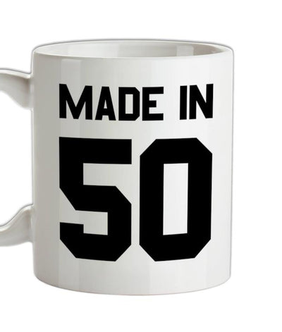 Made In '50 Ceramic Mug