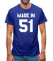 Made In '51 Mens T-Shirt