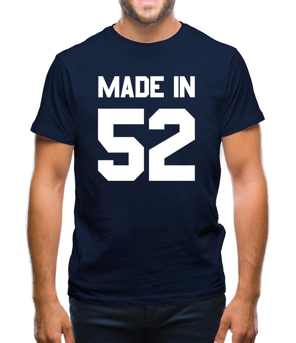 Made In '52 Mens T-Shirt