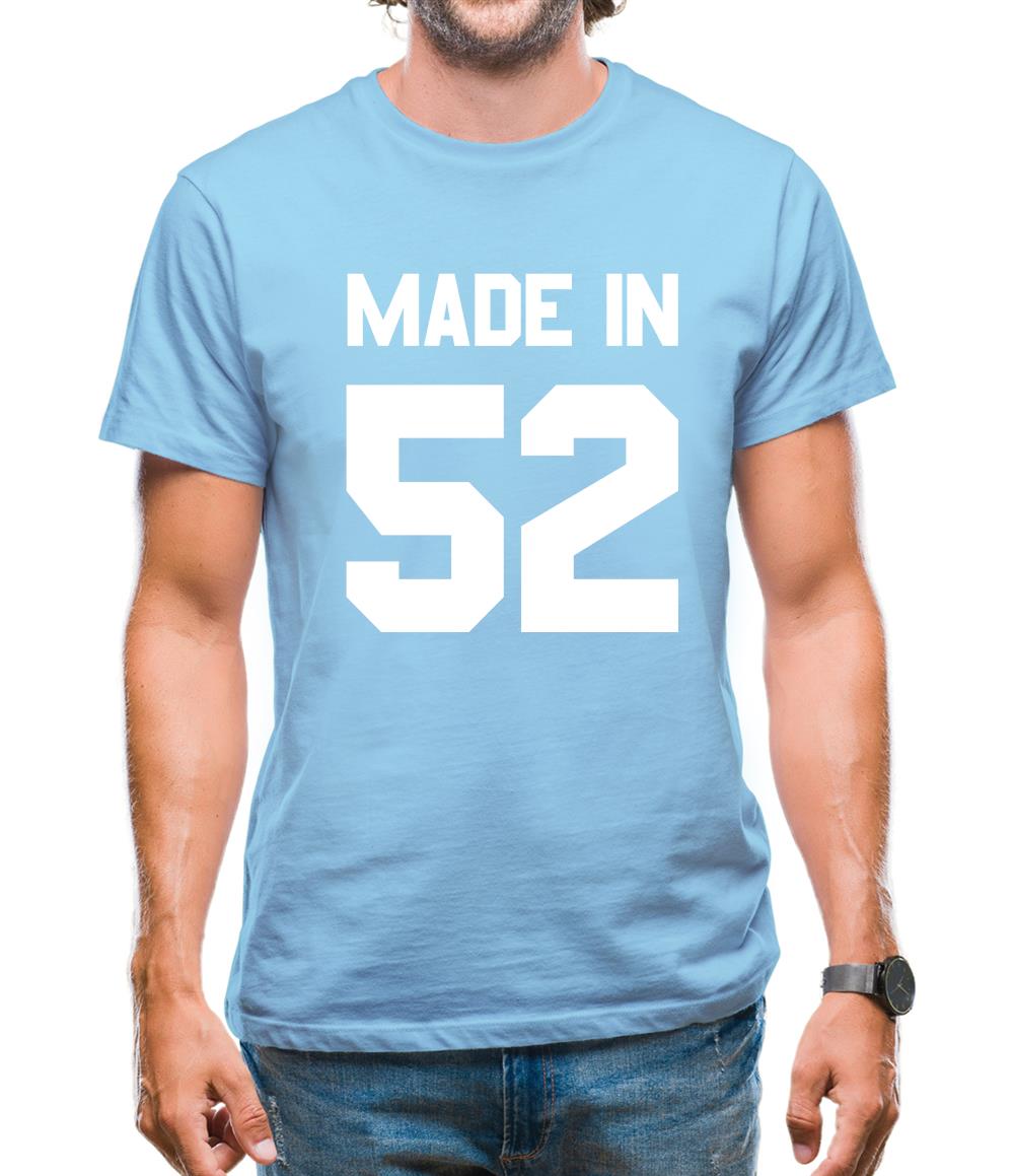 Made In '52 Mens T-Shirt