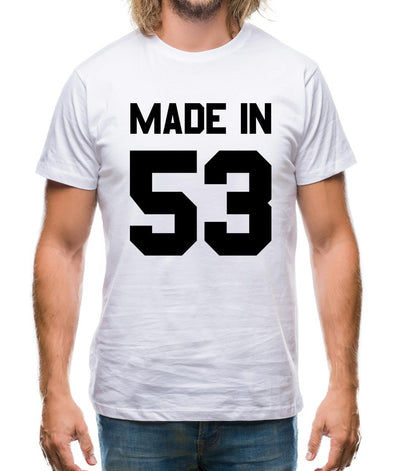 Made In '53 Mens T-Shirt