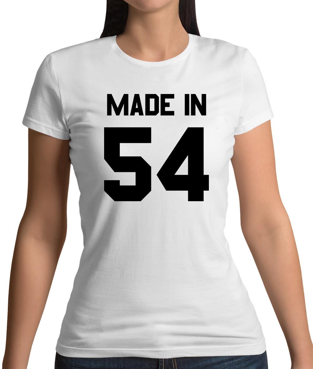 Made In '54 Womens T-Shirt