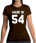 Made In '54 Womens T-Shirt