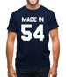 Made In '54 Mens T-Shirt