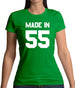 Made In '55 Womens T-Shirt