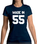 Made In '55 Womens T-Shirt