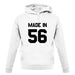 Made In '56 unisex hoodie