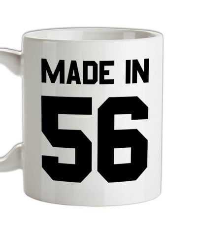 Made In '56 Ceramic Mug