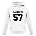 Made In '57 unisex hoodie