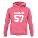 Made In '57 unisex hoodie