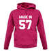 Made In '57 unisex hoodie