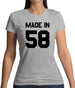 Made In '58 Womens T-Shirt