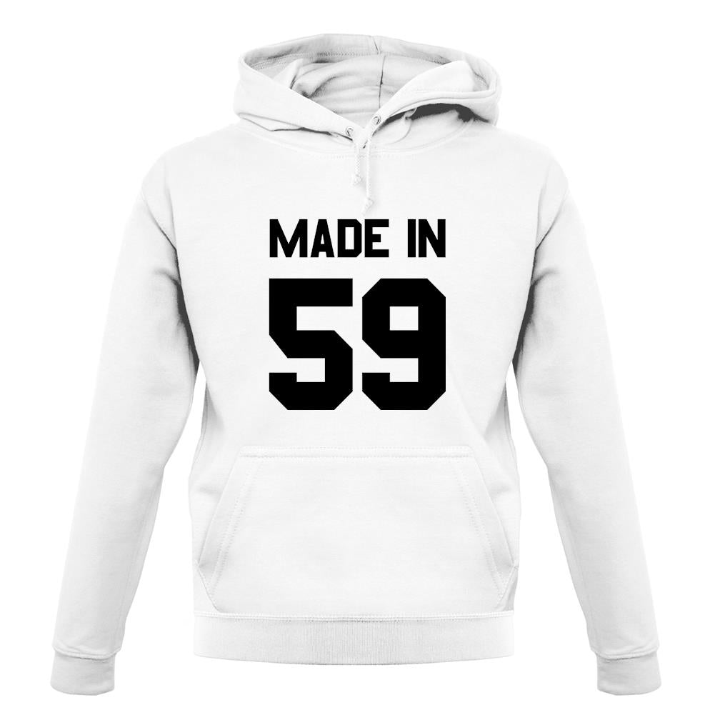 Made In '59 unisex hoodie