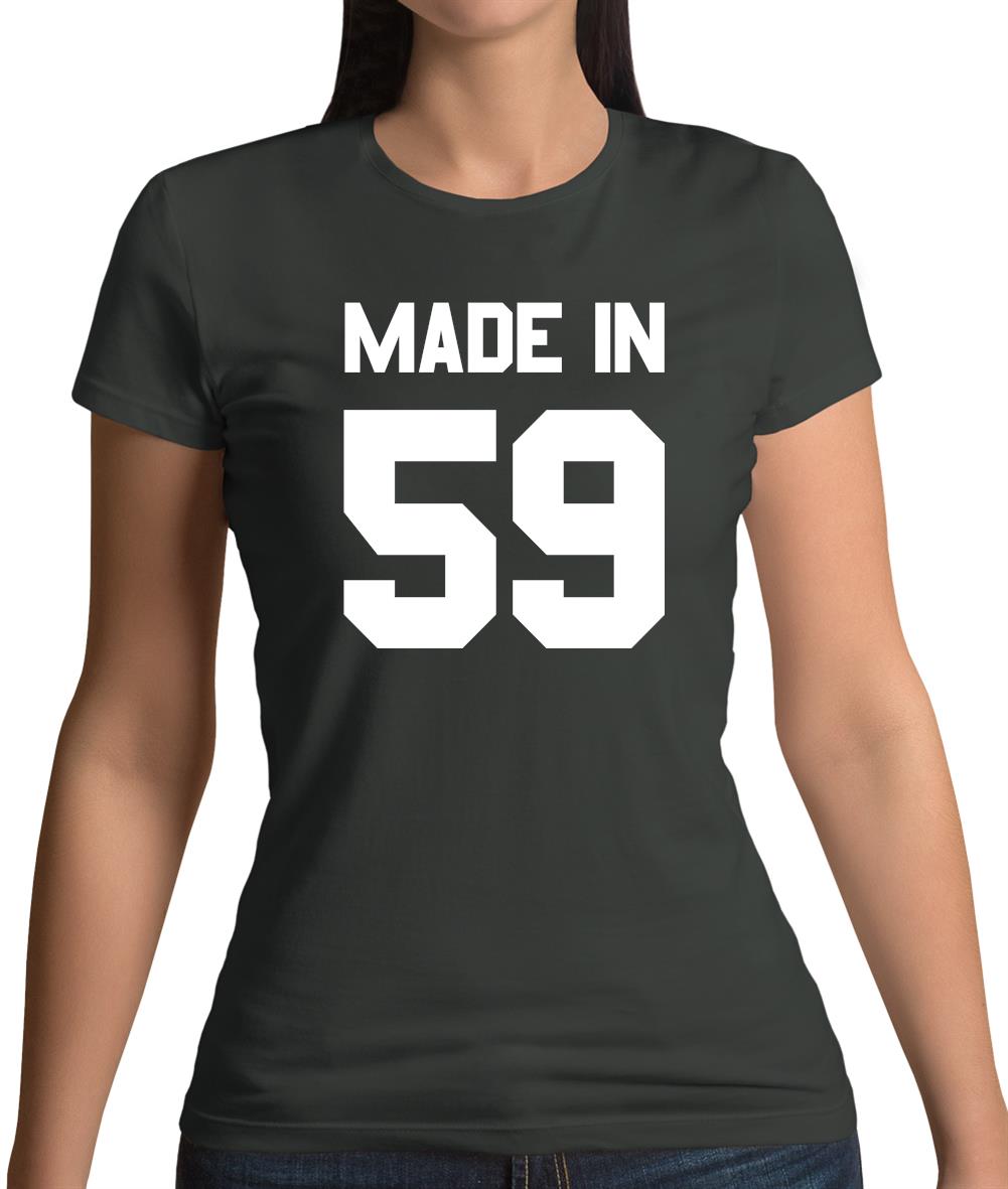 Made In '59 Womens T-Shirt