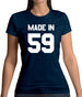 Made In '59 Womens T-Shirt