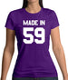 Made In '59 Womens T-Shirt