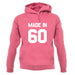 Made In '60 unisex hoodie