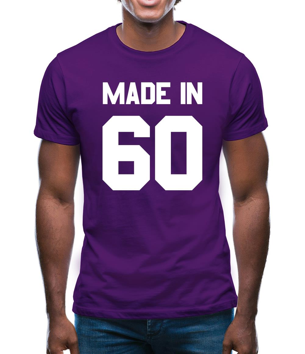 Made In '60 Mens T-Shirt