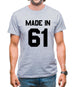 Made In '61 Mens T-Shirt