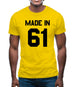 Made In '61 Mens T-Shirt