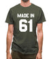 Made In '61 Mens T-Shirt