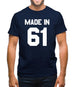 Made In '61 Mens T-Shirt