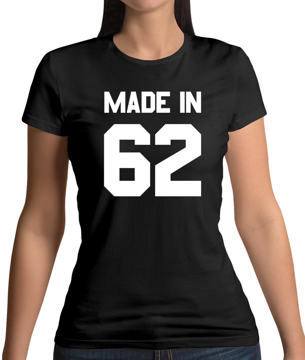 Made In '62 Womens T-Shirt