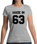 Made In '63 Womens T-Shirt