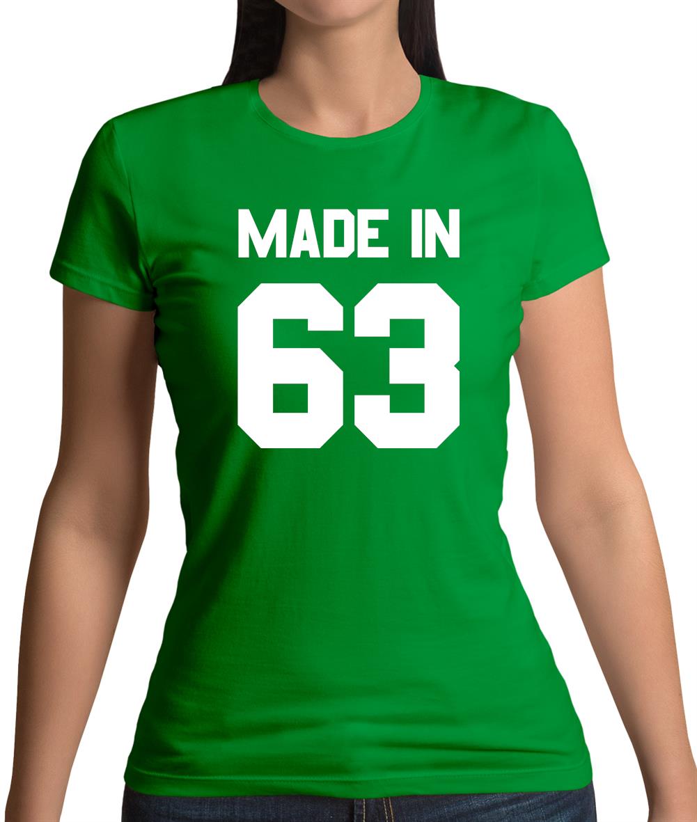 Made In '63 Womens T-Shirt