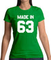 Made In '63 Womens T-Shirt