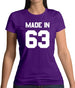 Made In '63 Womens T-Shirt